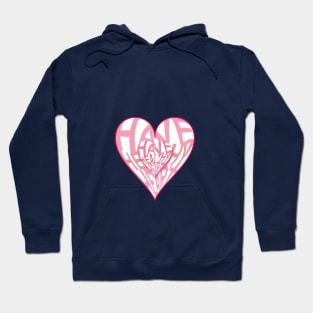 Have Healthy Heart Hoodie